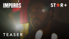 Impuros | Teaser | Quinta Temporada