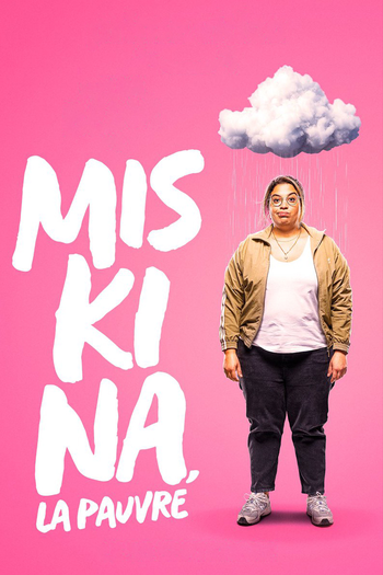 Poster de Franquia Miskina, la pauvre (2022)