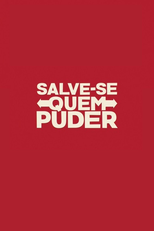 Salve-se Quem Puder (Salve-se Quem Puder)