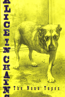 Alice In Chains - The Nona Tapes - Poster / Capa / Cartaz - Oficial 1