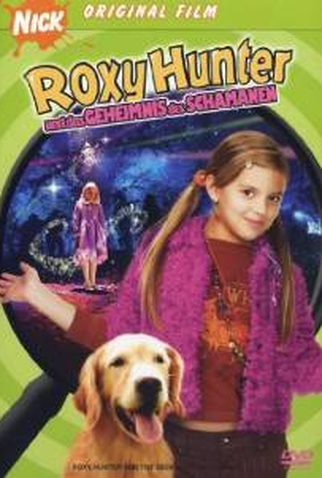 Poster 2 de Filme Roxy Hunter e o Segredo do Shaman (2008)