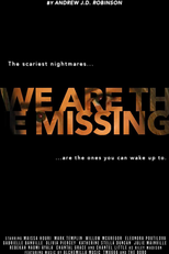 We Are the Missing (We Are the Missing)