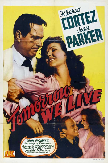 Poster de Filme Tomorrow We Live (1942)
