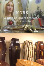 MORS: A Arte de Quem Trabalha com a Morte (MORS: A Arte de Quem Trabalha com a Morte)