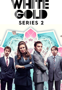 White Gold (2ª Temporada) (White Gold (Season 2))