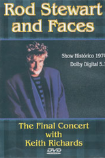 Rod Stewart and Faces The Final Concert With Keith Richards (Rod Stewart & Faces & Keith Richards)
