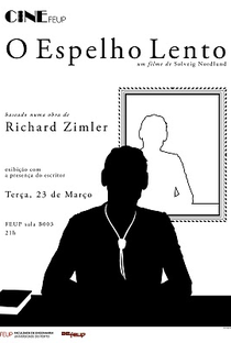 O Espelho Lento - Poster / Capa / Cartaz - Oficial 1