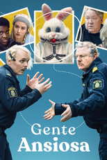 Gente Ansiosa (Folk med ångest)