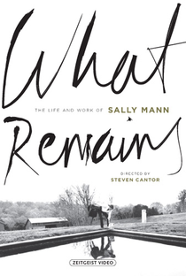 What Remains: The Life and Work of Sally Mann - Poster / Capa / Cartaz - Oficial 1