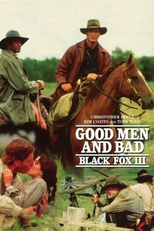 Raposa Negra III - Torturado pelo Ódio (Black Fox III - Good Men and Bad)