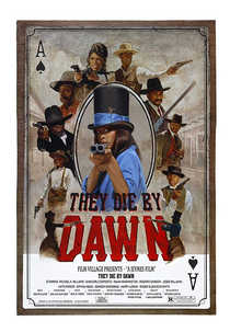 They Die by Dawn (They Die by Dawn)