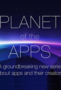 Planet of the Apps  (1ª Temporada) - Poster / Capa / Cartaz - Oficial 1
