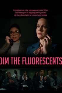 Dim the Fluorescents - Poster / Capa / Cartaz - Oficial 2