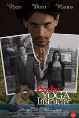 Yoga da Sedução (Psycho Yoga Instructor)