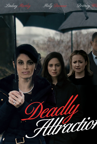 Poster 2 de Filme Deadly Attraction (2017)