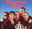 Crime Desorganizado