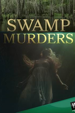 Segredos do Pântano (2ª Temporada) (Swamp Murders (Season 2))