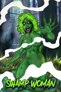 Swamp Woman - Poster / Capa / Cartaz - Oficial 2