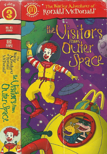 The Wacky Adventures of Ronald McDonald: The Visitors from Outer Space (The Wacky Adventures of Ronald McDonald: The Visitors from Outer Space)