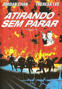 Atirando Sem Parar (Chung fung dui liu feng gaai tau)