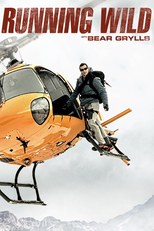 Celebridades à Prova de Tudo (4ª Temporada) (Running Wild with Bear Grylls (Season 4))