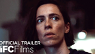 Resurrection - Official Trailer | HD | IFC Films