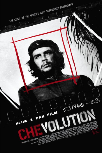 Poster de Filme Chevolution - A História da Fotografia Mais Reproduzida do Mundo (2009)
