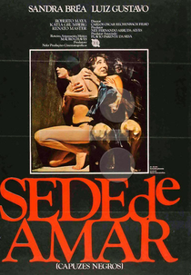 Sede de Amar  (Sede de Amar "Capuzes Negros")