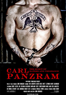 Carl Panzram: O Espírito do Ódio e Vingança (Carl Panzram: The Spirit of Hatred and Vengeance)