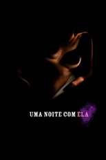 Uma Noite Com Ela (Uma Noite Com Ela)