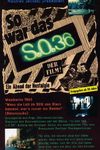 Poster de Filme So war das S.O.36 (1985)