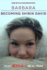 Barbara: A mulher por Tras de Shirin David (Barbara: Becoming Shirin David)