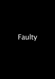 Faulty (Faulty)