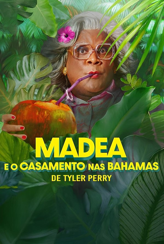 Poster 8 de Filme Madea e o Casamento nas Bahamas (2025)