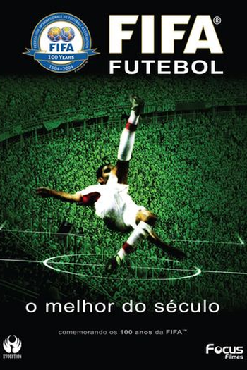Poster de Filme Fifa Futebol - o Melhor do Século (None)