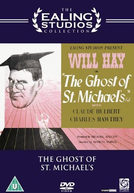 The Ghost of St. Michael’s (The Ghost of St. Michael’s)