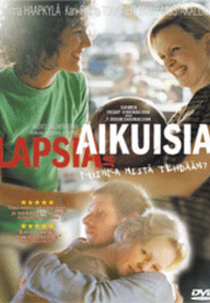 Produzindo Adultos (Lapsia ja aikuisia - Kuinka niitä tehdään?)