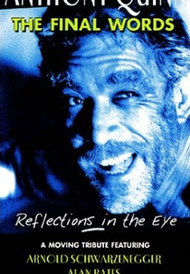Anthony Quinn - Reflexos de um Olhar (Anthony Quinn: The Final Words)