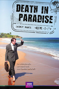 Death in Paradise (1ª Temporada) - Poster / Capa / Cartaz - Oficial 1