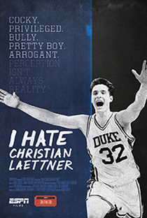 I Hate Christian Laettner - Poster / Capa / Cartaz - Oficial 1