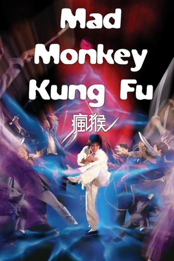  de Filme Mad Monkey Kung Fu (1979)