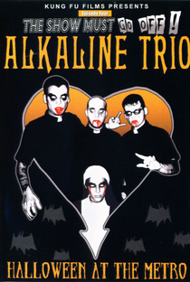 Alkaline Trio: Halloween At The Metro - Poster / Capa / Cartaz - Oficial 1