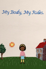 Meu Corpo, Minhas Regras (My Body My Rules)