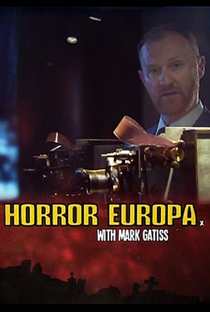 Horror Europa with Mark Gatiss - Poster / Capa / Cartaz - Oficial 1