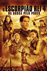 O Escorpião Rei 4: Na Busca Pelo Poder (The Scorpion King: The Lost Throne)