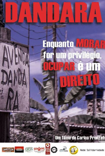 Dandara: Enquanto Morar for um Privilégio, Ocupar é um Direito - Poster / Capa / Cartaz - Oficial 1