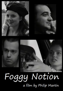 Foggy Notion (Foggy Notion)