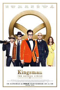 Kingsman: O Círculo Dourado - Poster / Capa / Cartaz - Oficial 3