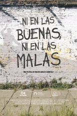 NEM NAS BOAS, NEM NAS MÁS (Ni en las buenas, Ni en las malas)