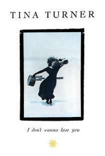 Tina Turner: I Don't Wanna Lose You - Poster / Capa / Cartaz - Oficial 1